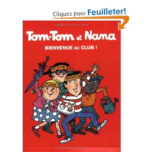 Tom-Tom et Nana, Tome 19 : Bienvenue au club !