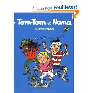 Tom-Tom et Nana, Tome 22 : Superstars