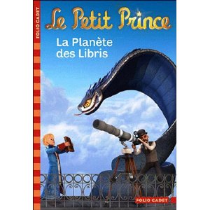 Le Petit Prince: La Planète des Libris 