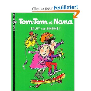 Tom-Tom et Nana, Tome 18 : Salut, les Zinzins !
