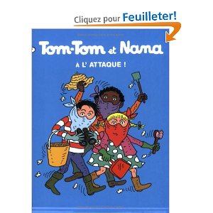Tom-Tom et Nana, Tome 28 : A l'attaque !