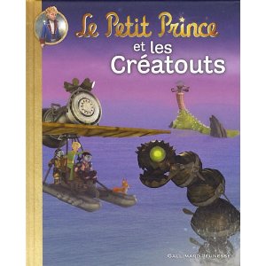 Le Petit Prince et les Créatouts