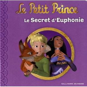 Le Petit Prince : Le Secret d'Euphonie