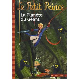 Le Petit Prince: La Planète du Géant