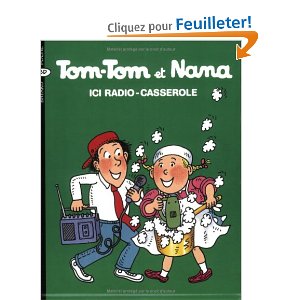 Tom-Tom et Nana, Tome 11 : Ici Radio-Casserole