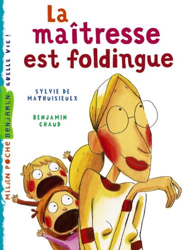 Maîtresse est foldingue (la)