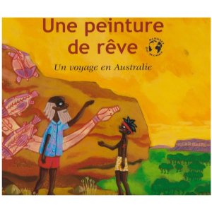 Une peinture de rêve : Un voyage en Australie 
