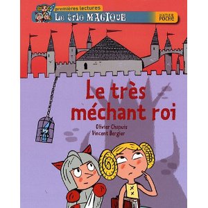 Le trio magique, Tome 52 : Le très mechant roi 