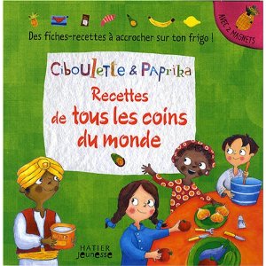 Recettes de tous les coins du monde