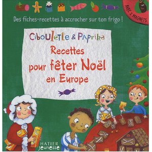 Recettes pour fêter Noël en Europe