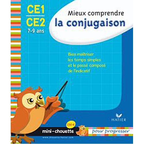 Mini chouette mieux comprendre la conjugaison CE1/CE2 7-9 ans