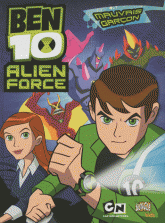 Ben 10 Alien Force, Tome 1 : Mauvais garçon