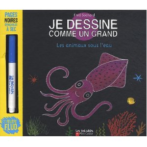 Je dessine comme un grand les animaux sous l'eau