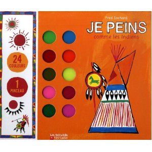 Je peins comme les indiens