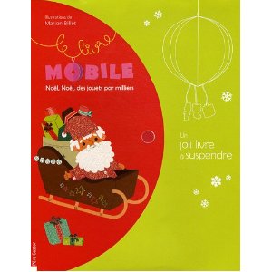 Mobile Noël, Noël, des jouets par milliers 