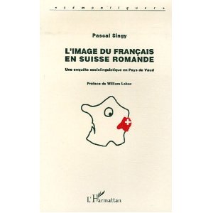 L'image du français en Suisse romande : Une enquête sociolinguistique en Pays de Vaud