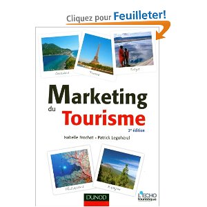 Marketing du tourisme - 2e édition