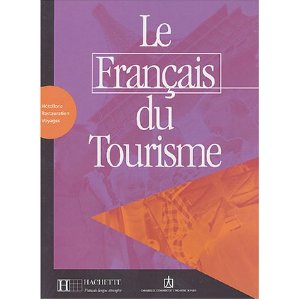Le Français du tourisme (Manuel)