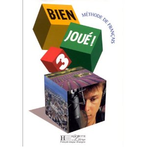 Bien joué. Niveau 3, livre de l'élève