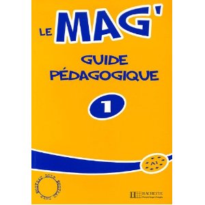 Le mag'1 : Guide pédagogique