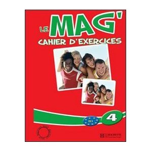 Le mag' 4 B1 : Cahier d'exercices