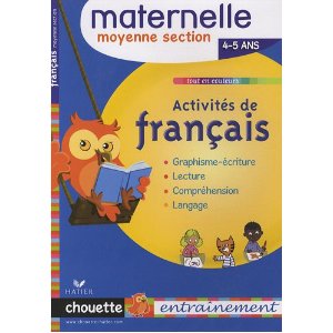 Activités de français Maternelle Moyenne Section : 4/5 Ans