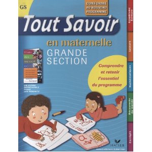 Tout savoir en maternelle Grande section
