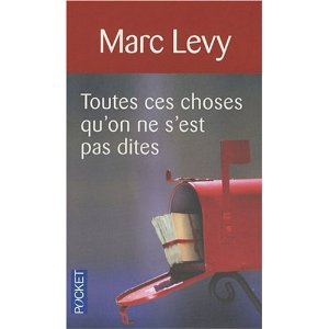 Toutes ces choses qu'on ne s'est pas dites