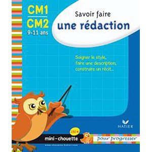 Mini chouette savoir faire une rédaction CM1/CM2 9-11 ans 