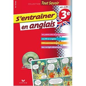 Tout savoir - S'entraîner en anglais 3e