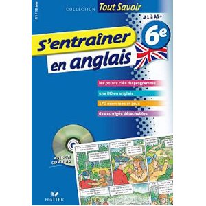 Tout savoir - S'entraîner en anglais 6e