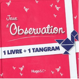 Boite à Jeux d'observation : 1 livre + 1 tangram