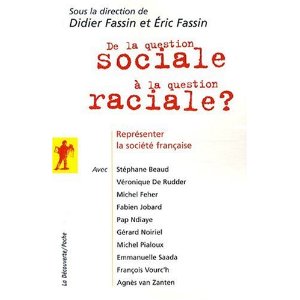 De la question sociale à la question raciale ? : Représenter la société française