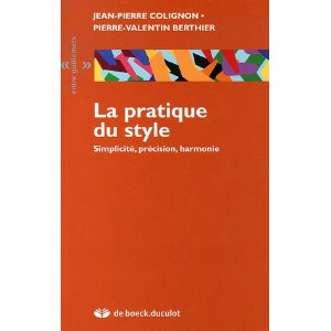 La pratique du style : Simplicité, précision, harmonie