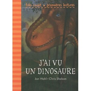 J'ai vu un dinosaure