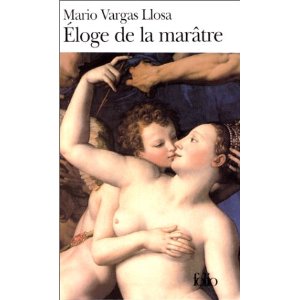 Eloge de la marâtre - Prix Nobel de Littérature 2010