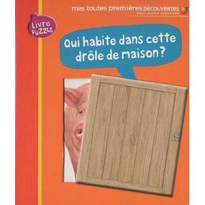 Qui habite dans cette drôle de maison ? : Livre puzzle