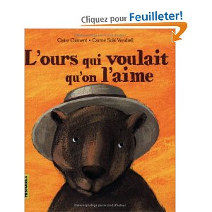 L'ours qui voulait qu'on l'aime
