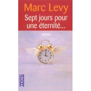 Sept jours pour une éternité... 