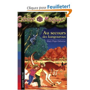 La Cabane magique, numéro 19 : Au secours des kangourous