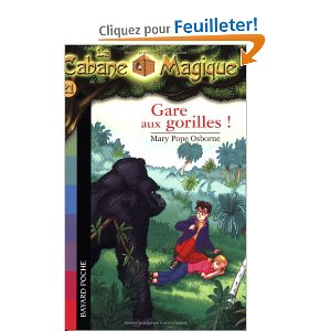 La cabane magique, tome 21 : Gare aux gorilles !