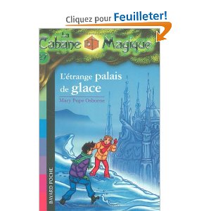 La Cabane Magique, Tome 27 : L'étrange palais de glace