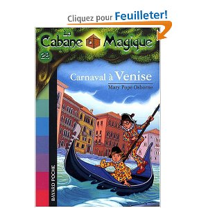 La Cabane Magique, Tome 28 : Carnaval à Venise