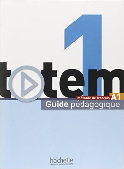Totem 1: Guide pédagogique