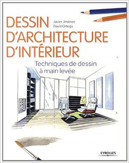 Dessin d'architecture d'intérieur: Techniques de dessin à main levée