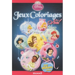 Jeux et coloriages Noël Disney Princesse : Avec stickers bonus