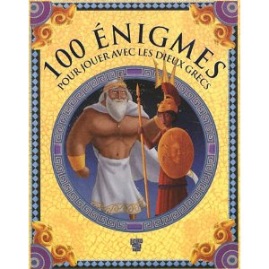 100 énigmes mythologiques