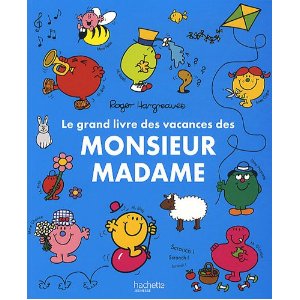 LE GRAND LIVRE DES VACANCES DES MONSIEUR MADAME 