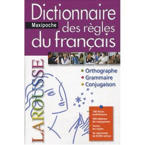 DICTIONNAIRE MAXIPOCHE DES REGLES DU FRANCAIS 