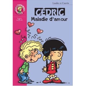 CEDRIC 07 - MALADIE D'AMOUR 
